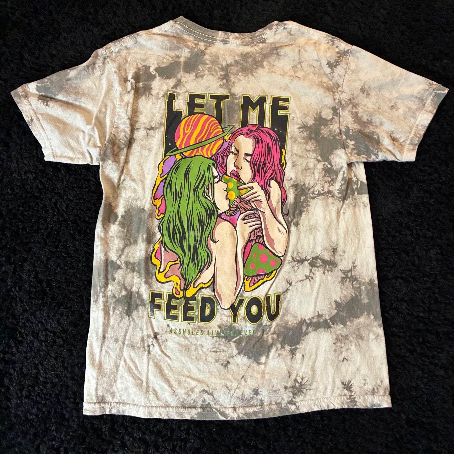 Assholes Live Forever Let Me Feed You Tee (M)